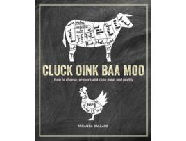 Livro cluck, oink, baa, moo de miranda ballard (inglês)