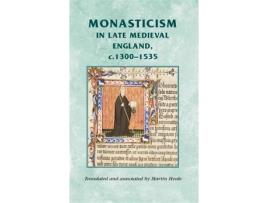 Livro monasticism in late medieval england, c.1300-1535 de edited and translated by martin heale (inglês)