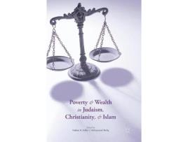 Livro poverty and wealth in judaism, christianity, and islam de kollar (inglês)