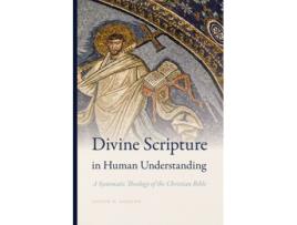 Livro divine scripture in human understanding de joseph k. gordon (inglês)