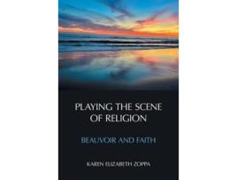 Livro playing the scene of religion de karen elizabeth zoppa (inglês)