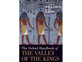 Livro the oxford handbook of the valley of the kings de edited by richard h wilkinson , edited by kent weeks (inglês)