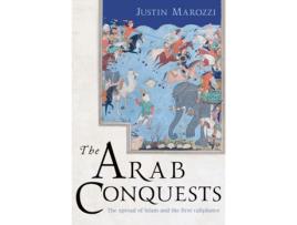 Livro the arab conquests de justin marozzi (inglês)