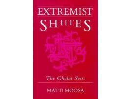 Livro extremist shi'ites de matti moosa (inglês)