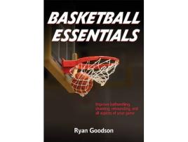 Livro basketball essentials de ryan goodson (inglês)