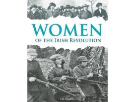 Livro women of the irish revolution de liz gillis (inglês)