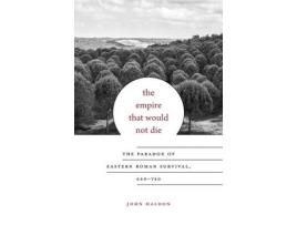 Livro the empire that would not die de john haldon (inglês)