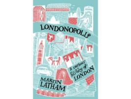 Livro londonopolis de martin latham (inglês)