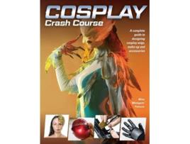 Livro cosplay crash course de mina mistiqarts petrovic (inglês)