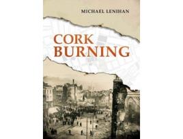 Livro cork burning de michael lenihan (inglês)