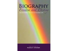 Livro biography: freedom and destiny de rudolf steiner (inglês)