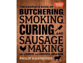 Livro the complete book of butchering, smoking, curing, and sausage making de philip hasheider (inglês)