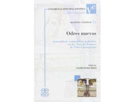 Livro Odres nuevos : actualidad, comunión y gobierno en las nuevas formas de vida consagrada de Editado por Lourdes Grosso García (Espanhol)