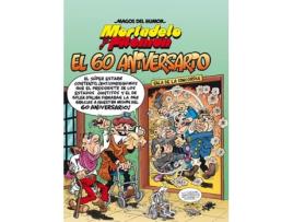 Livro Mortadelo Y Filemón. El 60 Aniversario (Magos Del Humor 182) de Ibáñez, Francisco (Castelhano)