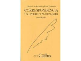 Livro Elisabeth De Bohemia Y Rene Descartes Correspondencia. Un Uppercut Al Dualismo de Marie Bardet (Espanhol)