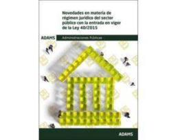 Livro Novedades en materia de procedimiento administrativo con la entrada en vigor de la Ley 39-2015 de Aa.Vv. (Espanhol)