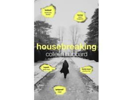 Livro Housebreaking de Colleen Hubbard,  (Inglês)