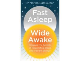 Livro Fast Asleep, Wide Awake de Dr Nerina Ramlakhan