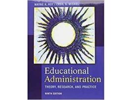 Livro Educational Administration: Theory, Research And Practice de Hoy