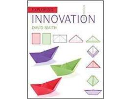 Livro Exploring Innovation de Smith