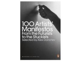 Livro 100 Artists' Manifestos de Alex Danchev