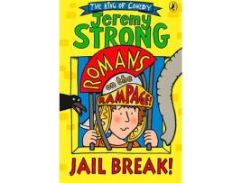 Livro Romans On The Rampage: Jail Break! de Jeremy Strong