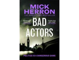 Livro Bad Actors de Mick Herron,  (Inglês)