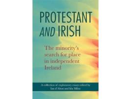 Livro protestant and irish de edited by ian d alton , edited by ida milne (inglês)