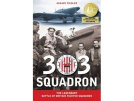 Livro 303 squadron de arkady fiedler,jarek garlinski (inglês)