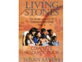 Livro living stones - complete resource book year c de susan sayers (inglês)