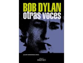 Livro Bob Dylan. Otras Voces de Hernández Arias, Julián (Castelhano)