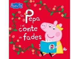 Livro La Pepa I El Conte De Fades (Un Conte De La Porqueta Pepa) de Hasbro,, Eone, (Catalão)