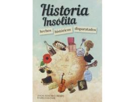 Livro Historia Insólita de Ángel Crespo (Espanhol)