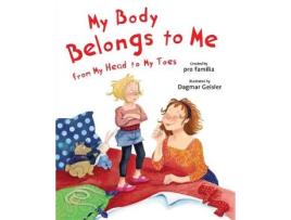 Livro My Body Belongs to Me from My Head to My Toes (Inglês)