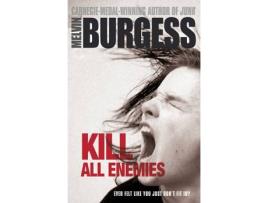 Livro kill all enemies de melvin burgess (inglês)
