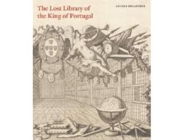 Livro The Lost Library Of The King Of Portugal de Angela Delaforce  (Inglês)