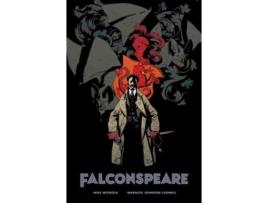 Livro Falconspeare de Mike Mignola  (Inglês)