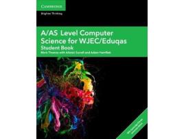 Livro A/AS Level Computer Science for WJEC/Eduqas Student Book with Cambridge Elevate Enhanced Edition (2 Years) (Inglês)