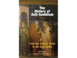 Livro the history of anti-semitism, volume 1 de leon poliakov (inglês)