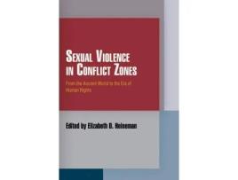 Livro sexual violence in conflict zones de edited by elizabeth d heineman (inglês)
