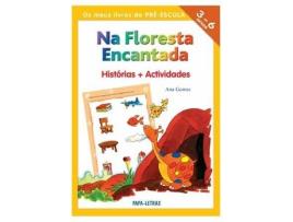 Livro Os Meus Livros Da Pré-Escola - Na Floresta Encantada de Ana Gomes (Português)