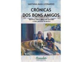 Livro Crónicas dos Bons Amigos de Santana-Maia Leonardo ( Português )