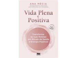 Livro Vida Plena e Positiva de Ana Mecia ( Português )