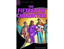 Livro Oxford Bookworms Starters: The Fifteenth Character de Rosemary Border
