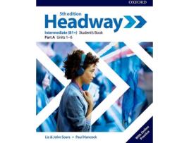 Livro HEADWAY INTERMEDIATE SPLIT STUDENTS A FIFTH EDITION de Varios Autores