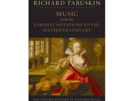Livro The Oxford History Of Western Music: Music From The Earliest Notations To The Sixteenth Century de Richard Taruskin