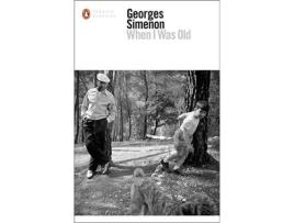 Livro When I Was Old de Georges Simenon