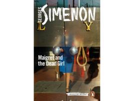 Livro Maigret And The Dead Girl de Georges Simenon