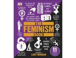 Livro The Feminism Book (Big Ideas) de Lucy Mangan