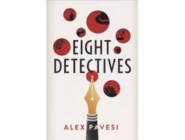 Livro Eight Detectives de Alex Pavesi